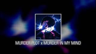 MURDER PLOT (GUITAR REMIX) × MURDER IN MY MIND (GUITAR REMIX)