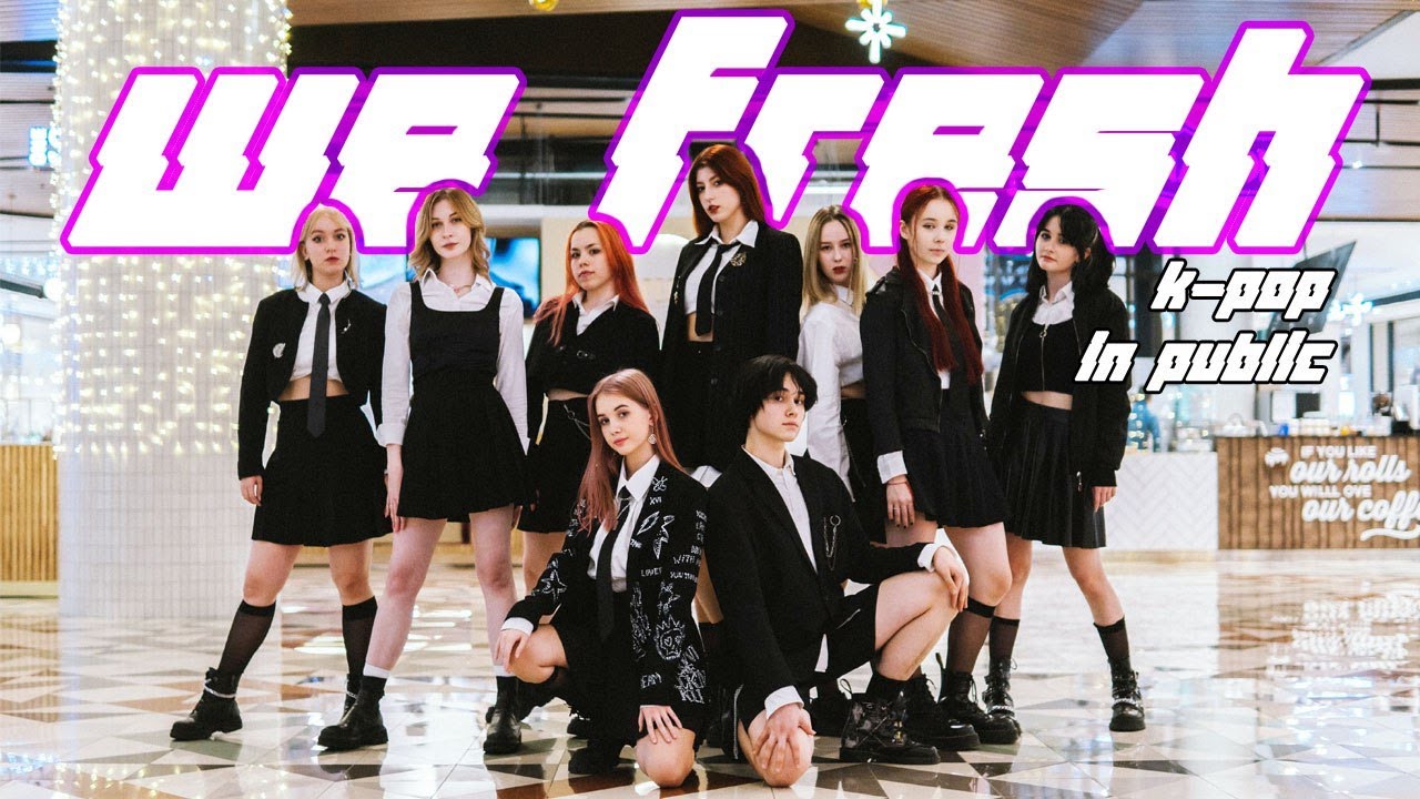 K-POP IN PUBLIC | ONE TAKE] KEP1ER (케플러) - WE FRESH' | Dance