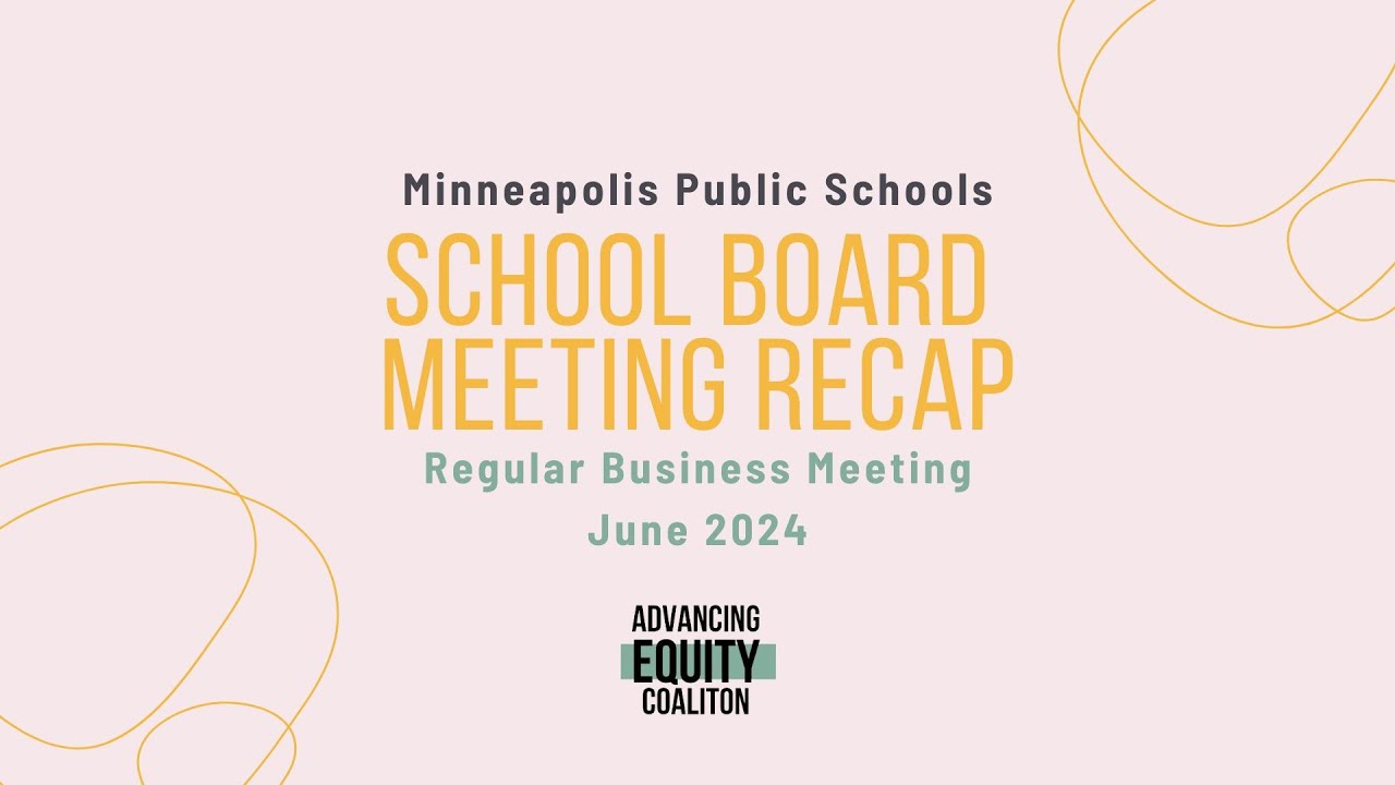 MPS School Board Meetings Recap June 2023 YouTube
