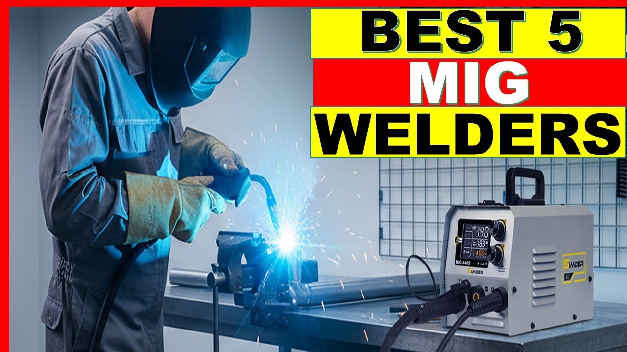 [Top 5] Best Mig Welders On 2026 | Best Mig Welders [Buying Guide]