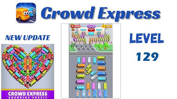 Crowd Express Level 129 Walkthrough 🚦 | Step-by-Step Solution | Go Answer