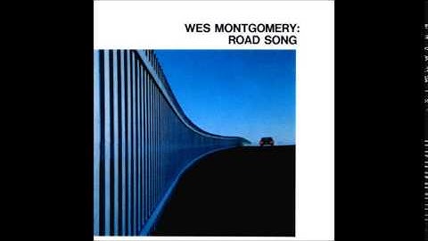 Road Song / Wes Montgomery