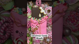 Christmas Candy Wreath: Wreaths by Waldo