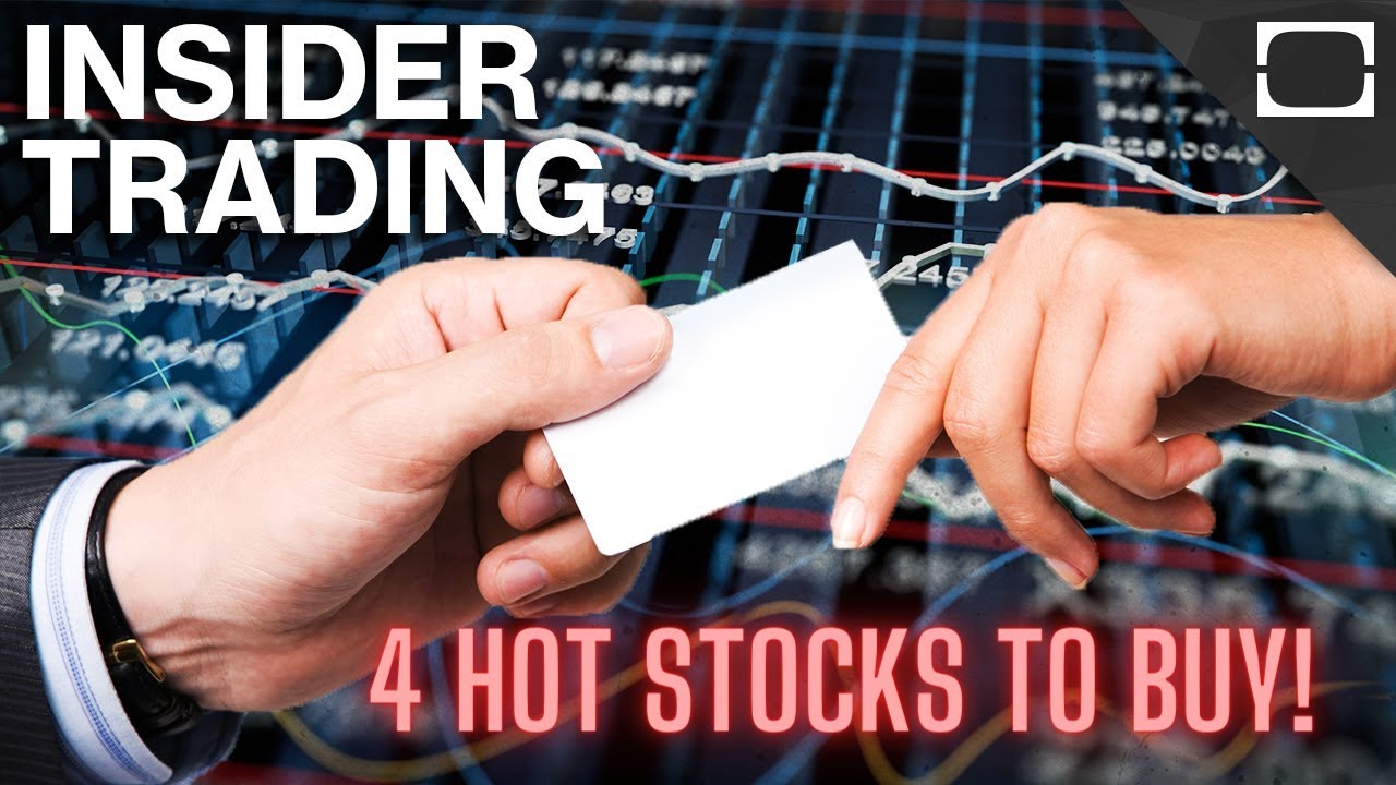 Insider Buying 4 Hot Stocks to Watch! YouTube