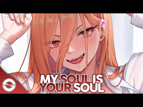 Nightcore My Soul Is Your Soul Lyrics