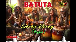 Batuta | Waray-Waray Song 🌿 | Reggae Version | Samarnon Reggae | Please Subscribe 🫶