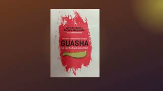 Guasha - Le Livre