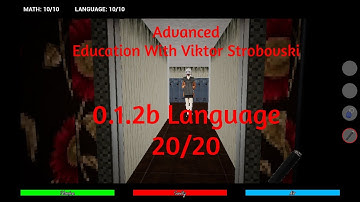 Advanced Education With Viktor Strobovski 0.1.2b Language 20/20 - Baldi