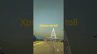 Xpress we toll road 🚗🛻🚐🚚🚛🚜🚒🚓🚓🚕🚌🛺🚗🚗🛻🛻🚗🚗