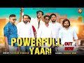 Powerfull yarri  official audio  tejveer diwakar  latest haryanvi new song 2023  powefull yarri