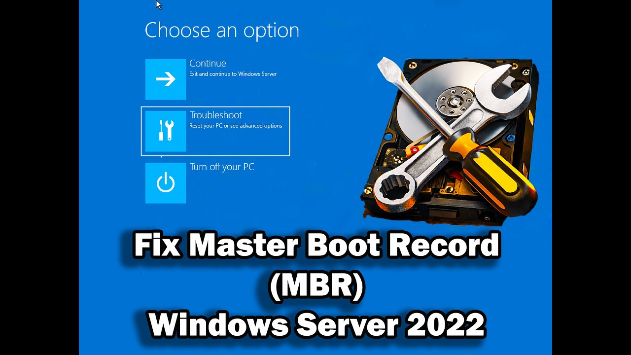 How To Fix Windows Server 2022 Master Boot Record (MBR )