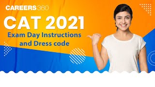 CAT 2021 Exam Day Instructions and Dress code | Dos and donts | What is Allowed and what is Not