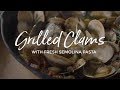 Grilled Clams with Fresh Semolina Pasta