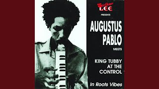 King Tubby and Augustus Pablo At The End Of Dub - Original