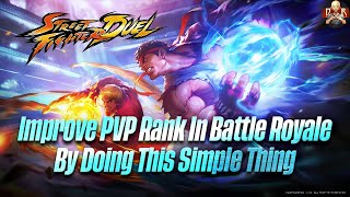 [SF: Duel]  Improve your PVP Battle Royale Ranking by doing this simple thing!