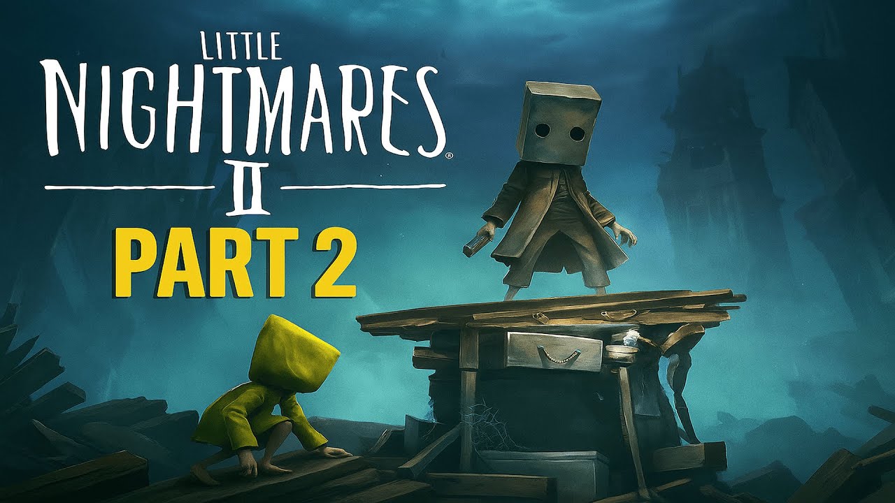 LITTLE NIGHTMARES 2 Walkthrough Gameplay Part 2 - NO COMMENTARY - YouTube