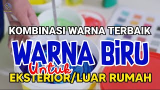 WARNA CAT LUAR RUMAH BIRU screenshot 5