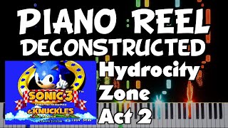 Sonic 3 and Knuckles - Hydrocity Zone - Act 2 - Piano Reel Deconstruction