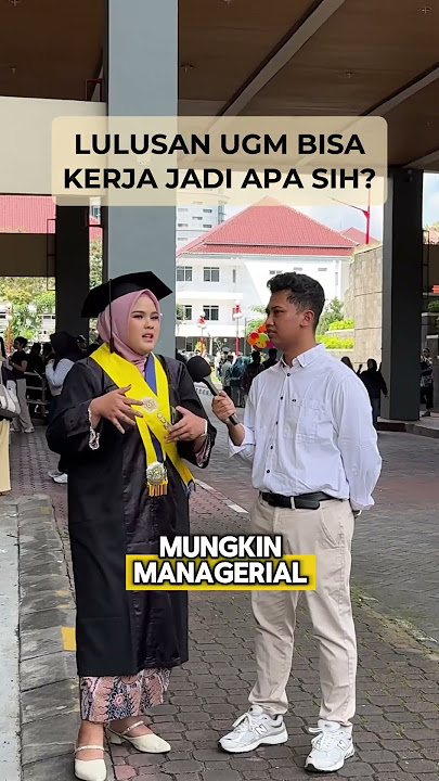 Lulusan UGM bisa jadi apa sih?