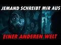 Jemand schreibt mir aus einer anderen Welt ｜ #gruselhörbuch #creepypasta