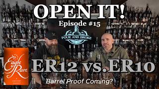 Open It! Episode 15-Eagle Rare 12 Year  #eaglerare #buffalotrace #bourbonwhiskey #whiskeyadvice