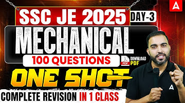 SSC JE 2025 Mechanical | 100 Questions ONE SHOT | Complete Revision Class | By RK Sir