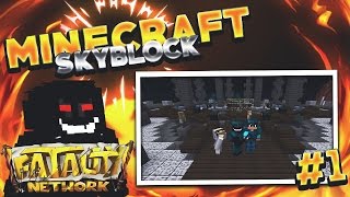 WE MADE A ISLAND!!! | Fatality Network | #1 (Minecraft Skyblock)