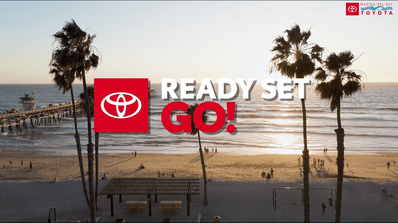 Ready Set Go Sales Event is on Now at Marina del Rey Toyota Dealership Serving Los Angeles YouTube