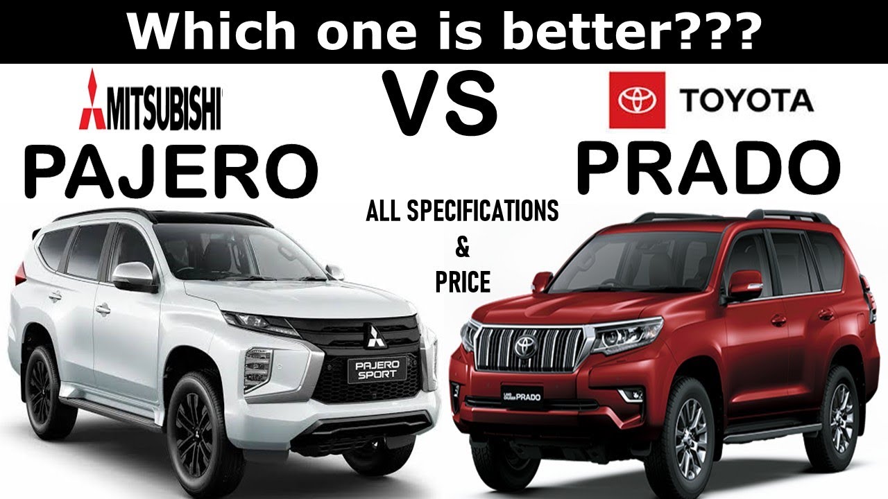 Mitsubishi PAJERO SPORT Vs Toyota LANDCRUISER PRADO | Which one is ...