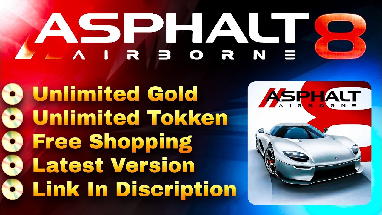 Asphalt 8 Mod | Unlimited Gold & Tokens | Free Shopping & All Cars
