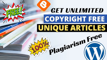 Get Unlimited Copyright Free Article[100% Unique] | Plagiarism Free Articles for Blogger / Websites