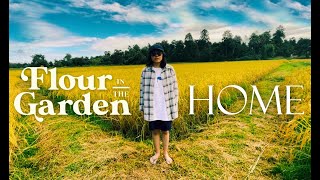 Flour in the Garden - Home (Official MV)