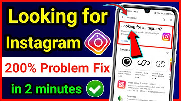 Looking For Instagram Problem 😭 ! Looking For Instagram Remove On Play Store