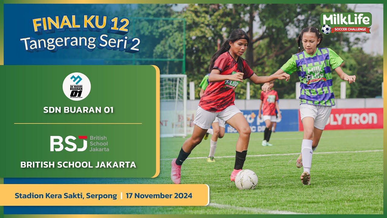 Pertandingan Final KU 12 SDN Buaran 01 vs British School Jakarta
