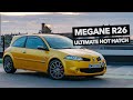 Megane R26: The Ultimate FWD Hot Hatch