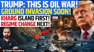 TRUMP REVEALS IRAN MASTERPLAN - Big Strikes Tonight, Kharg Island First, Regime Change Next | Kinjal