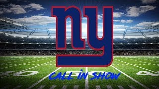 New York Giants Late Night Call in Show! Pre Season Recap Regular Season Talk!