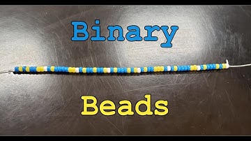Binary Beads Tutorial - Let