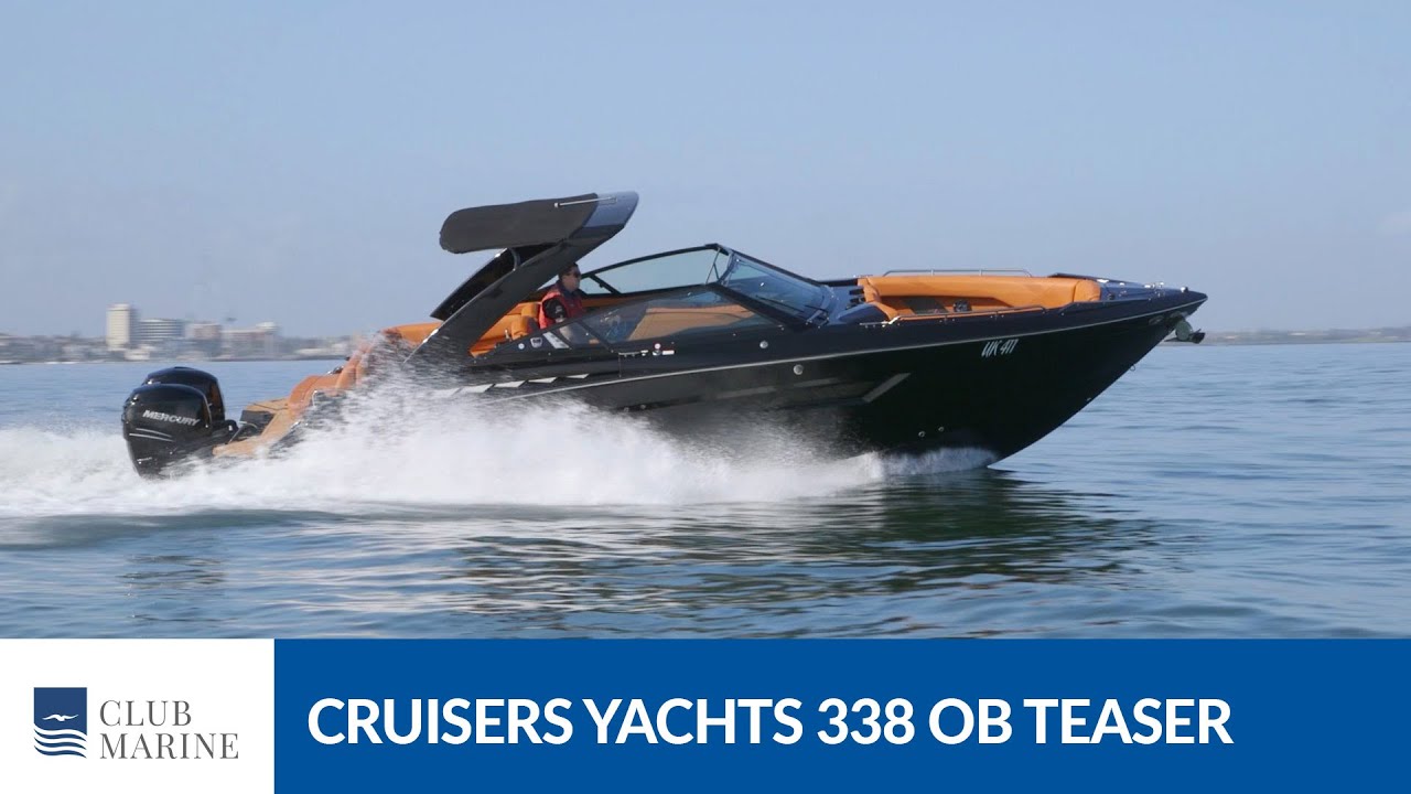 Cruisers Yachts 338 Outboard Teaser | Club Marine TV