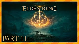 Elden Ring [PC] - Lets Play, Part 11: Weeping Peninsula