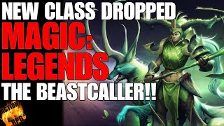 MAGIC: LEGENDS SHOWS OFF NEW CLASS! THE BEASTCALLER!! BOSS FIGHT!!! DIALOG!!!! ALL IN 4K!!!!!