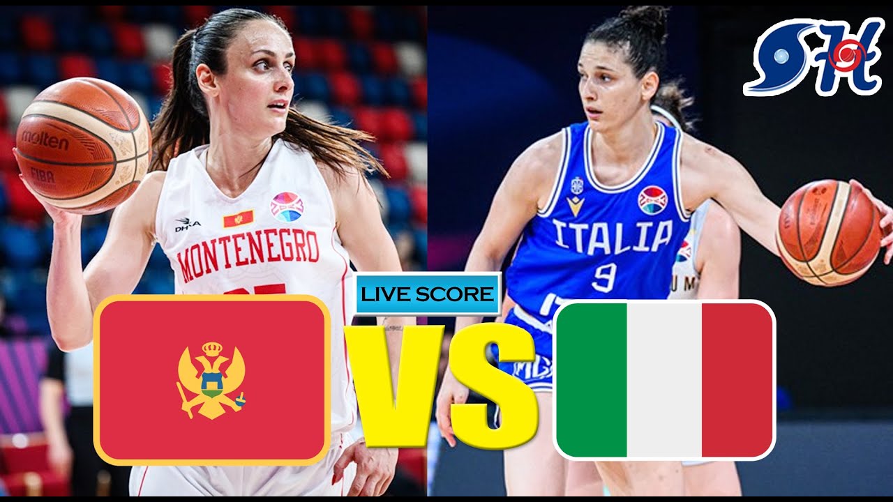 Montenegro vs Italy Women Basketball Live FIBA Womens EuroBasket 2023 Qualif