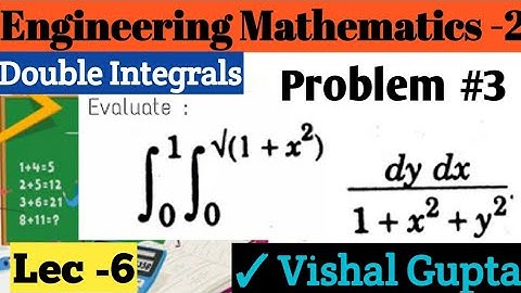Lec - 6 | Double Integrals | Most Imp Problem 03 | Multiple Integrals for Bsc,B.tech By Vishal Gupta
