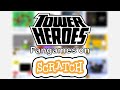 Tower Heroes Fangames on Scratch