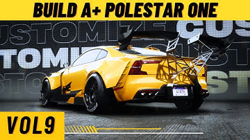 Build A+ Class Car Polestar one in NFS Unbound Vol 9