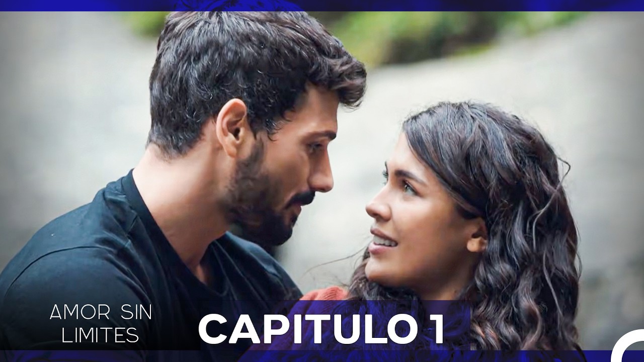 Amor Sin Limites Capitulo 1 (La Versión Larga) (Doblado al Español)