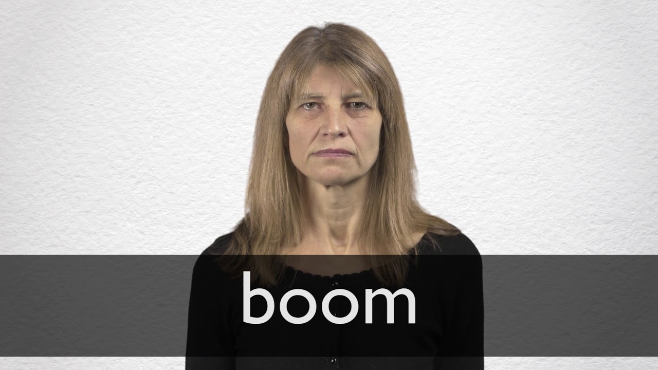 How To Pronounce Boom In British English