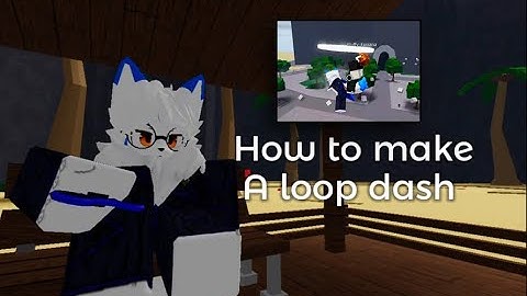 How to make a LOOP DASH TECH? Best tutorial ever! Uppercut dash tech! In THE STRONGEST BATTLEGROUNDS