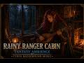Rainy Ranger Cabin Ambience | Cozy Campfire in the Forest | Fantasy RPG Background Music (1 Hour)