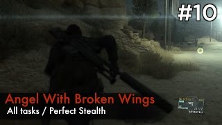 【MGSV:TPP】Episode 10 : Angel With Broken Wings (S Rank/All Tasks/Perfect Stealth)